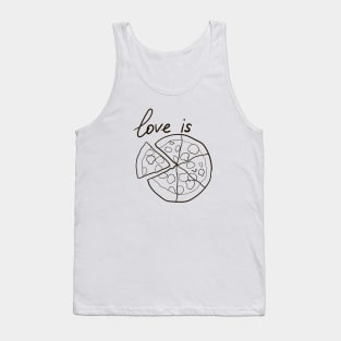 Love is ... pizza Tank Top